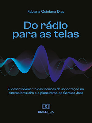 cover image of Do rádio para as telas